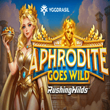 Aphrodite Goes Wild Rushingwilds